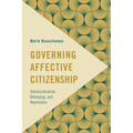 Governing Affective Citizenship: Denaturalization, Belonging, and Repression