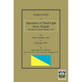 NARRATIVE OF THE OPERATIONS OF THE THIRD LIGHT HORSE BRIGADE (Including the Egyptian Rebellion 1919) 27th October,1917 to 11th July, 1919