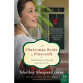 A Christmas Bride in Pinecraft: An Amish Brides of Pinecraft Christmas Novel