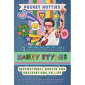 Pocket Hotties: Harry Styles: Inspirational Quotes and Observations on Life