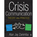 Crisis Communication: Theory and Practice