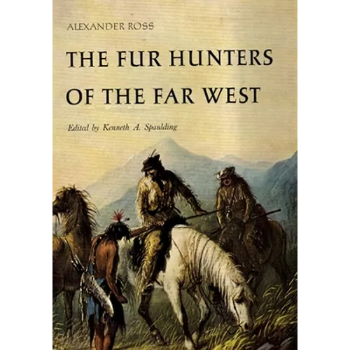 The Fur Hunters of the Far West, Volume 20