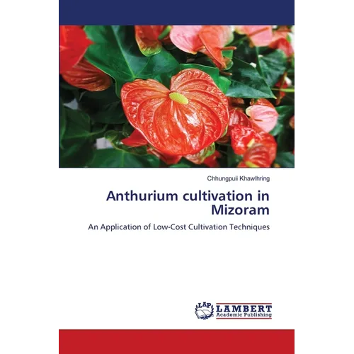 Anthurium cultivation in Mizoram