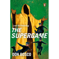 Last Kid Running: The Supergame
