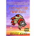 Enchanted Football