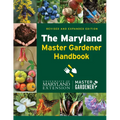 The Maryland Master Gardener Handbook