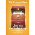 The Treasured Box - Climb Into Your Father's Lap: Generational Literary Gems - A Loving Collection of Estelle Beasley Turner, Compiled by Kathleen Est