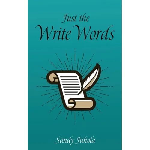 Just the Write Words