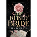 The Ruined Bride