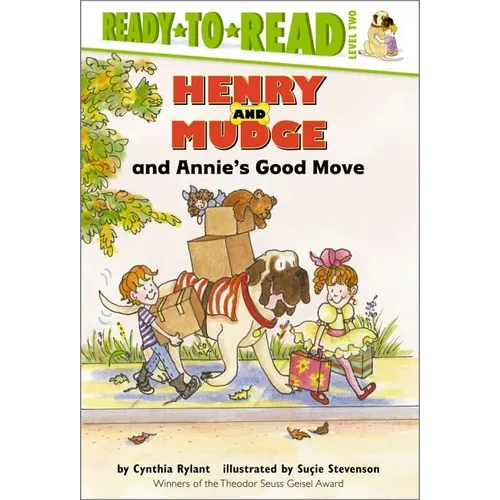 Henry and Mudge and Annie's Good Move: Ready-To-Read Level 2