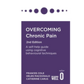 Overcoming Chronic Pain 2nd Edition: A Self-Help Guide Using Cognitive Behavioural Techniques