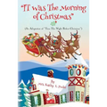 IT Was the Morning of Christmas: An Adaptation of Twas the Night Before Christmas