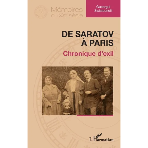 De Saratov à Paris: Chronique d'exil