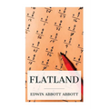 Flatland: A Romance of Many Dimensions (Illustrated)