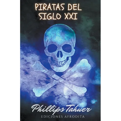 Piratas del siglo XXI