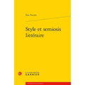 Style Et Semiosis Litteraire