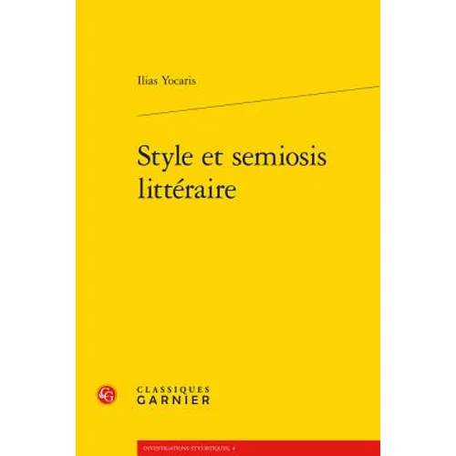 Style Et Semiosis Litteraire