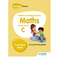 Hodder Cambridge Primary Maths Activity Book C Foundation Stage: Hodder Education Group