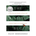 The Kissing Bug
