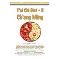 T'ai Chi Diet II - Ch'ang Ming