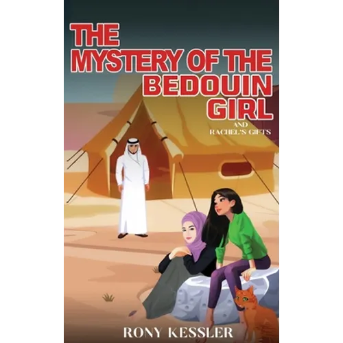 The Mystery of the Bedouin Girl
