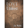 Love in the Utmost