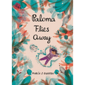 Paloma Flies Away