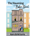 The Haunting of Baker Street