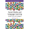 Social Media and Language Learning: Using Tiktok and Instagram