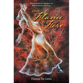 From Flame To Fire: The Historical Prequel to Two Worlds, One Soul