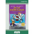 My Cat Knows Karate: Funny Poems for Kids (16pt Large Print Edition)