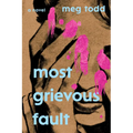 Most Grievous Fault