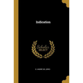Indication