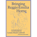 Bringing Reggio Emilia Home: An Innovative Approach to Early Childhood Education