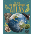 The New Children's World Atlas: Maps, Climate, Animals, Habitats, and More!
