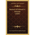 Memoir Of Edward A. Holyoke (1829)