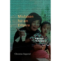 Mistaken for an Empire: A Memoir in Tongues