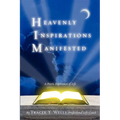 Heavenly Inspirations Manifested