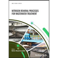 Nitrogen Removal Processes for Wastewater Treatment