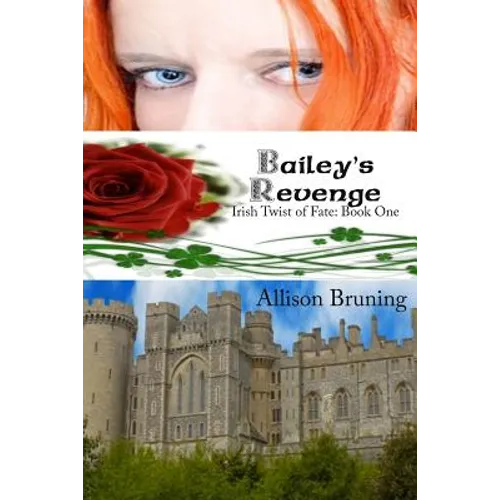Bailey's Revenge