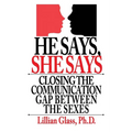 He Says She Says: Closing the Communication Gap Between the Sexes