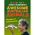 Colour with Chris Humfrey's: Awesome Australian Animals