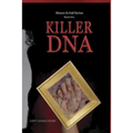 Killer DNA--Mason & Hall Series, Book One