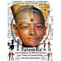 TutemRa - The Prophecy of Reincarnation - Star Codes of Immortality 2022 - The Hip Hop Bible