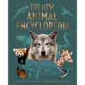The New Animal Encyclopedia: Mammals, Birds, Reptiles, Sea Creatures, and More!