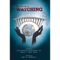 The World Is Watching
