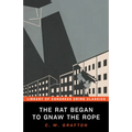The Rat Began to Gnaw the Rope