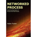 Networked Process: Dissolving Boundaries of Process and Post-Process