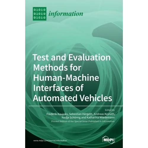 Test and Evaluation Methods for Human-Machine Interfaces of Automated Vehicles