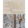 David Wiseman: The Four Seasons of Flower Fruit Mountain: An Immersive Exploration in Bronze, Porcelain, Plaster, and Glass